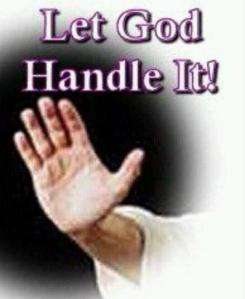 Let God Handle It